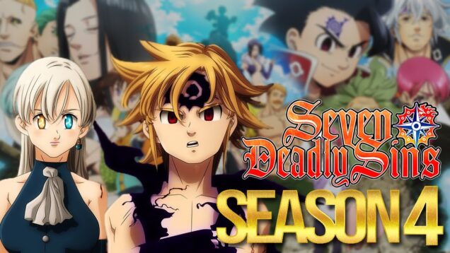 Nanatsu no Taizai Season 4-2021