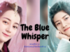 The Blue Whisper